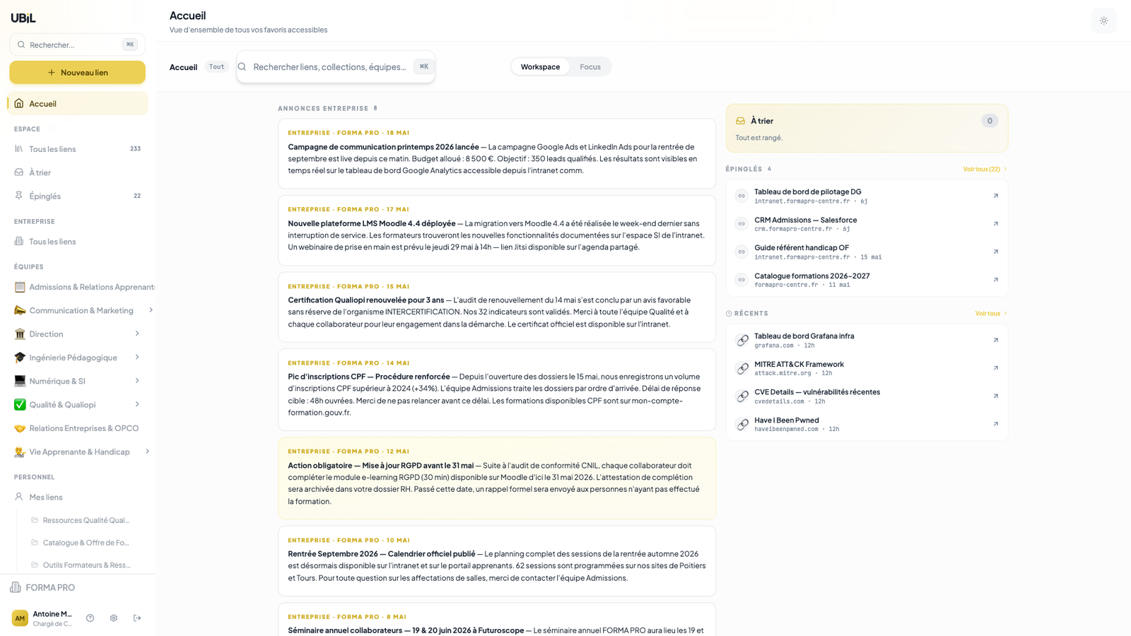 Accueil Ubil — workspace avec activité d'équipe, annonces et liens épinglés